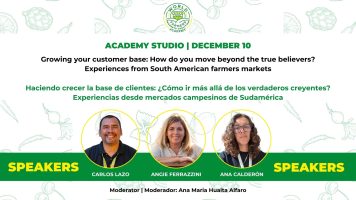 Why You Should Join the Next Academy Studio: Growing Your Customer Base in Farmers Markets