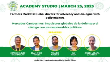 WorldFMC Studio | Farmers Markets: Global Drivers for Advocacy and Dialogue with Policymakers