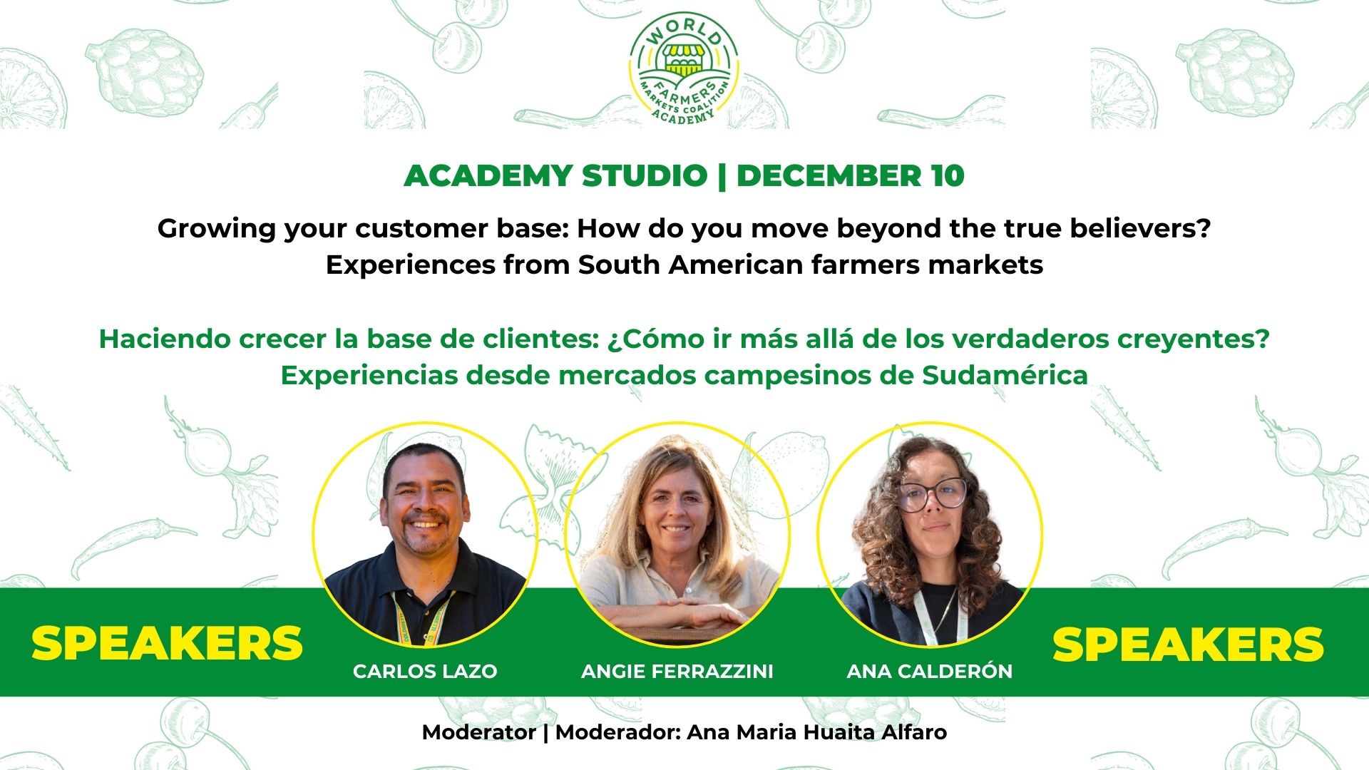 Why You Should Join the Next Academy Studio: Growing Your Customer Base in Farmers Markets