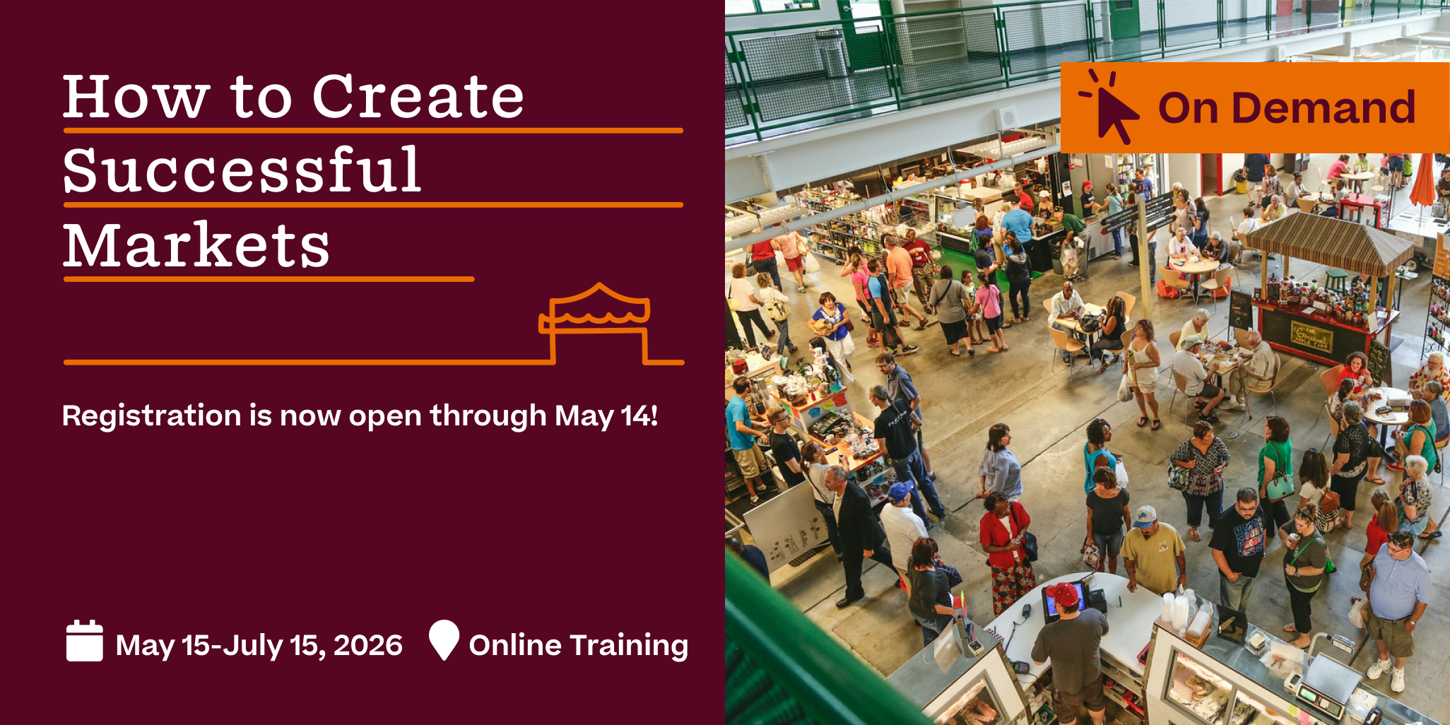 Building Better Markets: A Training Opportunity for Market Professionals Worldwide